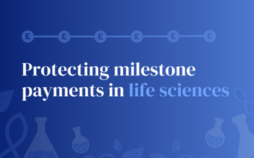 Protecting milestone payments in life sciences - Verlingue UK