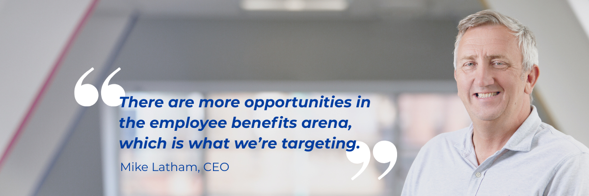 Mike Latham on Employee Benefits acquisitions 